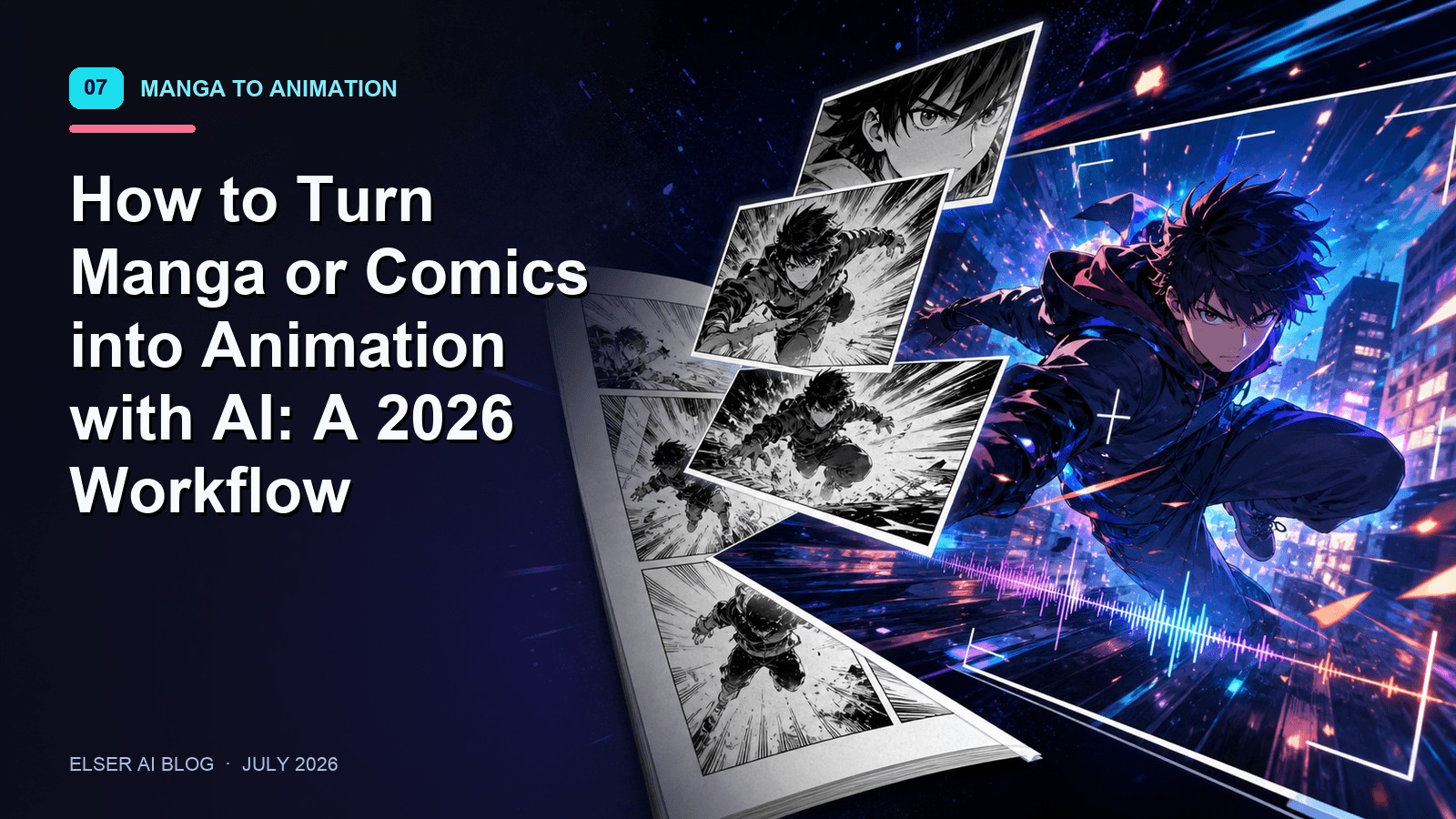 How to Turn Manga or Comics into Animation with AI: A 2026 Workflow