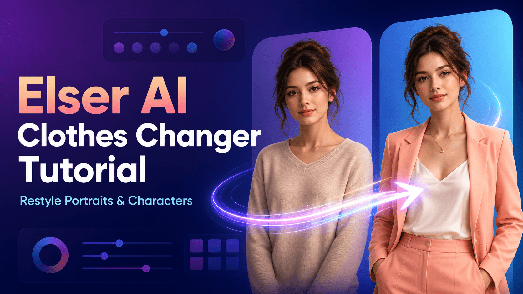 Elser AI Clothes Changer Tutorial: Restyle Portraits and Characters Online