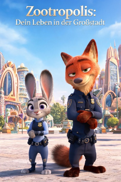 Zootropolis: Dein Leben in der Großstadt