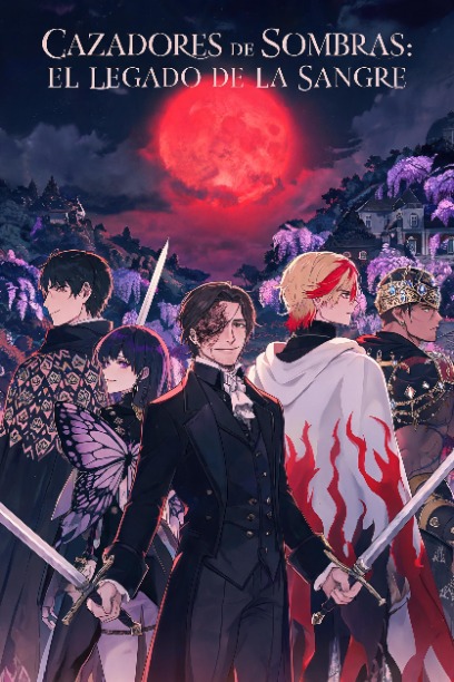 Cazadores de Sombras: El Legado de la Sangre