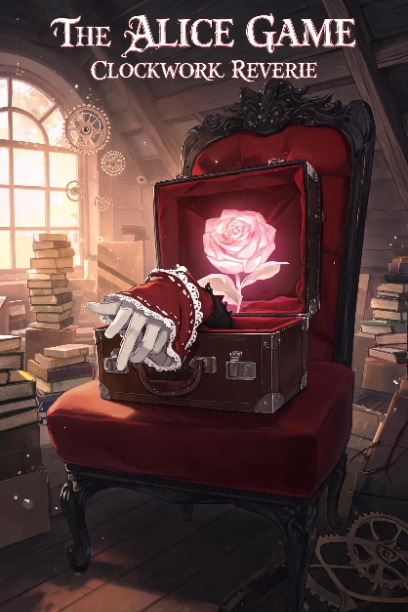 The Alice Game: Clockwork Reverie