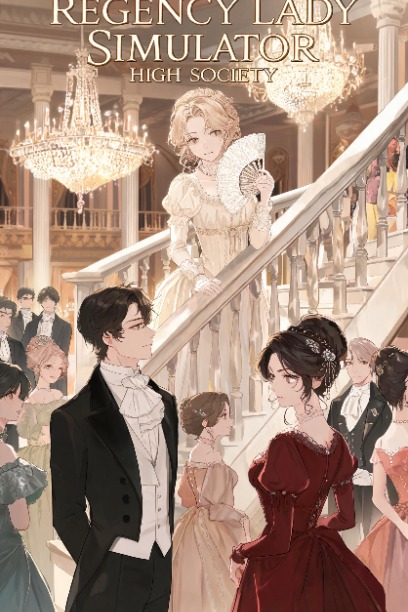 Regency Lady Simulator: High Society