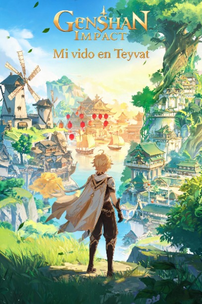 Genshin Impact: Mi vida en Teyvat